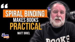 Matt Briel - Lulu.com's Secret Weapon: Spiral Bound Publishing Success